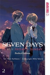 Seven Days: Friday - Sunday