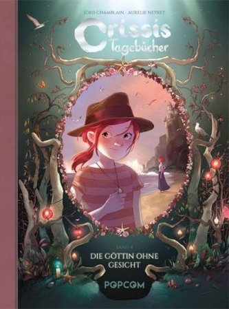 Crissis Tagebücher - Die Göttin ohne Gesicht
