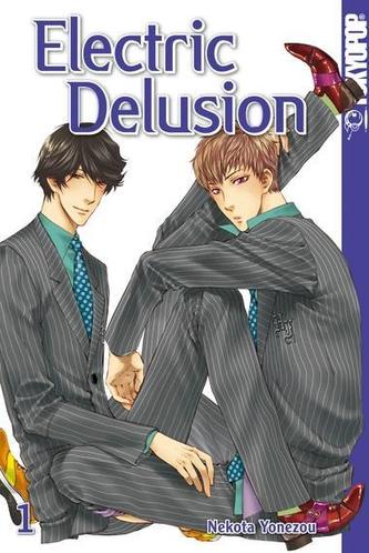 Electric Delusion. Bd.1