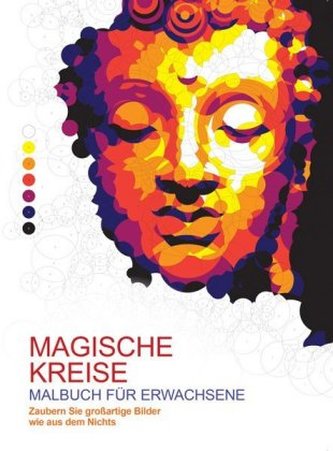 Malbuch für Erwachsene: Magische Kreise