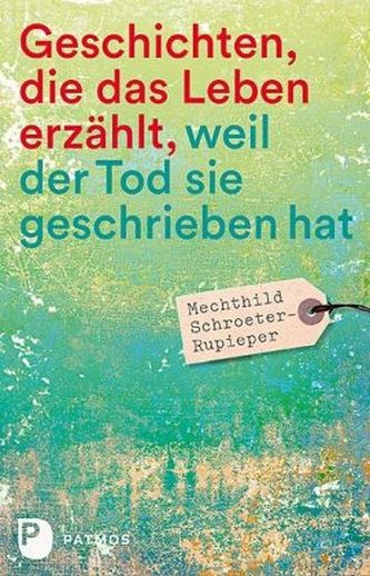 Geschichten, die das Leben erzählt, weil der Tod sie geschrieben hat