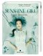 Sunshine Girl - Das Erwachen