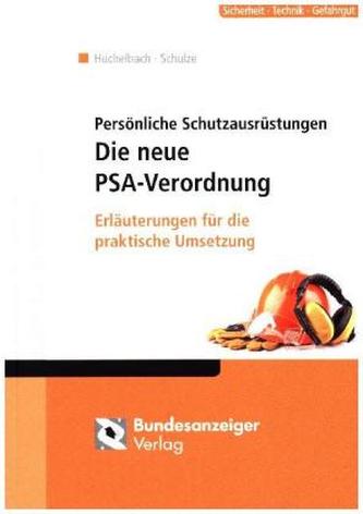 Persönliche Schutzausrüstungen - Die neue PSA-Verordnung