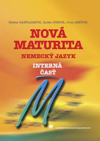 Nová maturita Nemecký jazyk Nová maturita Nemecký jazyk