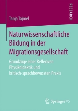 Naturwissenschaftliche Bildung in der Migrationsgesellschaft