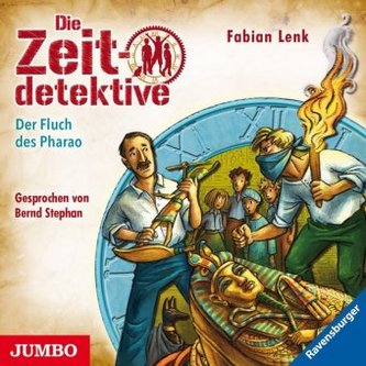 Die Zeitdetektive - Der Fluch des Pharao, 1 Audio-CD