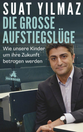 Die große Aufstiegslüge