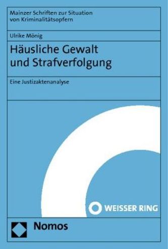 Häusliche Gewalt und Strafverfolgung