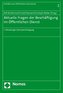 Aktuelle Fragen der Beschäftigung im Öffentlichen Dienst
