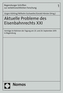 Aktuelle Probleme des Eisenbahnrechts XXI