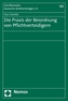 Die Praxis der Beiordnung von Pflichtverteidigern