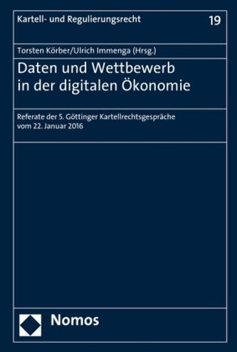 Daten und Wettbewerb in der digitalen Ökonomie
