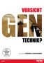 Vorsicht Gentechnik?, 1 DVD