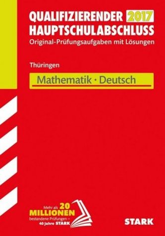 Qualifizierender Hauptschulabschluss 2017 - Thüringen - Mathematik, Deutsch