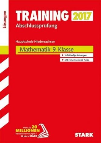 Training Abschlussprüfung 2017 - Hauptschule Niedersachsen - Mathematik 9. Klasse Lösungen
