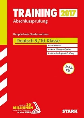 Training Abschlussprüfung 2017 - Hauptschule Niedersachsen - Deutsch 9./10. Klasse, mit MP3-CD