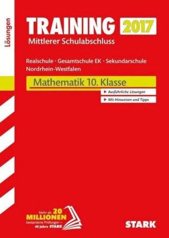 Training Zentrale Prüfung Nordrhein-Westfalen 2017 - Mathematik 10. Klasse, Realschule / Gesamtschule EK/ Sekundarschule, Lösung
