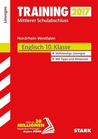 Training Zentrale Prüfung Nordrhein-Westfalen 2017 - Realschule, Gesamtschule EK, Hauptschule Typ B - Englisch 10. Klasse Lösung