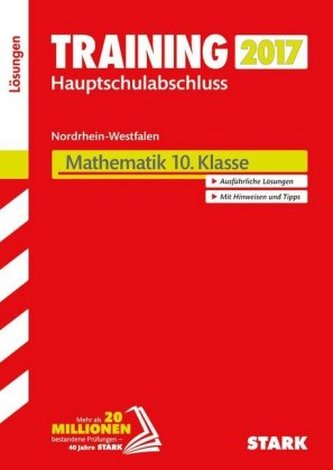 Training Zentrale Prüfung Nordrhein-Westfalen 2017 - Mathematik 10. Klasse, Hauptschule Typ B, Gesamtschule GK, Lösungen