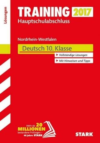 Training Zentrale Prüfung Nordrhein-Westfalen 2017 - Deutsch 10. Klasse, Hauptschule Typ A, Gesamtschule GK, Lösungen