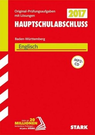 Hauptschule 2017 - Hauptschulabschluss Baden-Württemberg - Englisch, mit MP3-CD