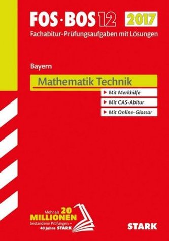 FOS/BOS 12 Bayern 2017 - Mathematik Technik