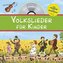 Volkslieder für Kinder, m. Audio-CD
