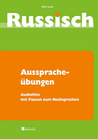 Russisch für Anfänger - Ausspracheübungen mit 2 Audio-CDs