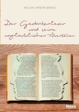 Der Gedankenleser und seine unglaublichen Abenteuer