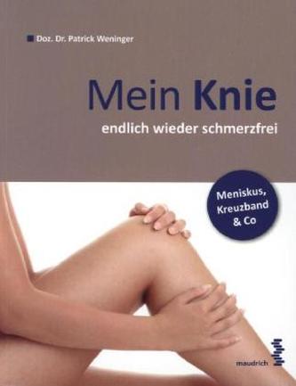 Mein Knie - endlich wieder schmerzfrei