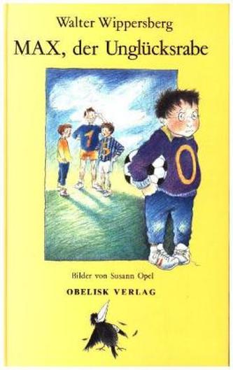 Max, der Unglücksrabe