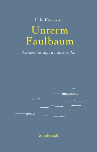 Unterm Faulbaum