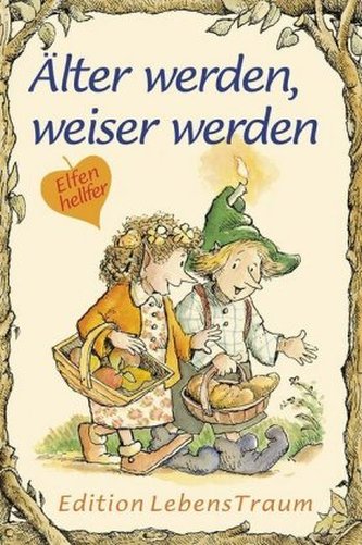 Älter werden, weiser werden