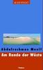 Am Rande der Wüste