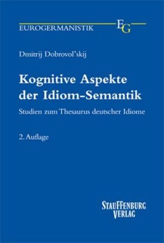 Kognitive Aspekte der Idiom-Semantik