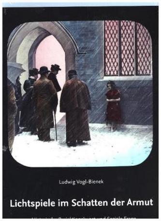 Lichtspiele im Schatten der Armut