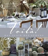 Voilà! Das Flair des Südens