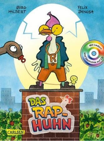 Das Rap-Huhn, m. Audio-CD
