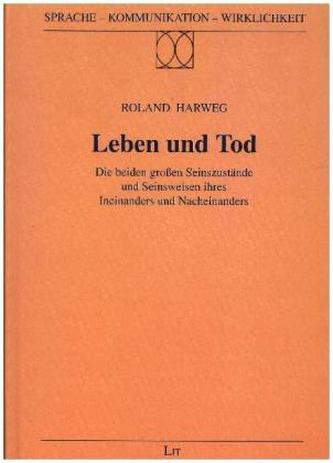 Leben und Tod