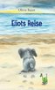 Eliots Reise