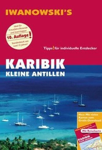 Iwanowski's Karibik Kleine Antillen - Reiseführer von Iwanowski, m. 1 Karte