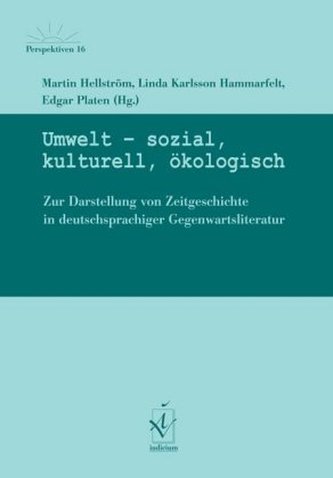 Umwelt - sozial, kulturell, ökologisch