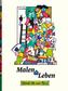 Malen und Leben