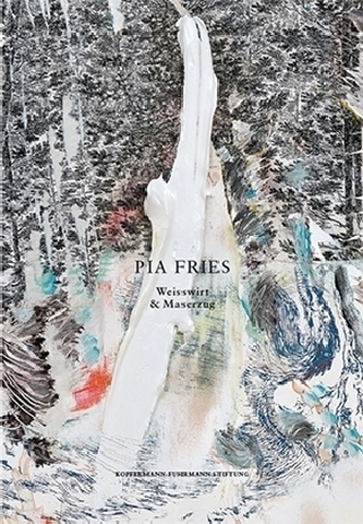 Pia Fries: Weisswirt und Maserzug