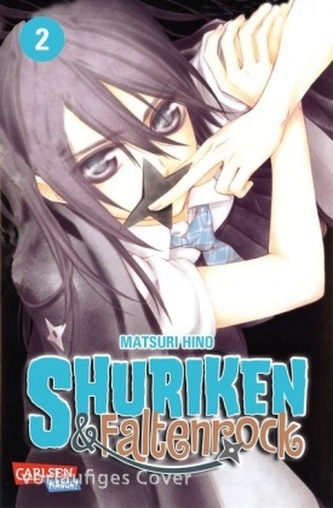 Shuriken und Faltenrock. Bd.2