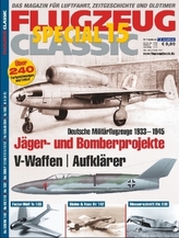 Jäger- und Bomber-Projekte, V-Waffen, Aufklärer