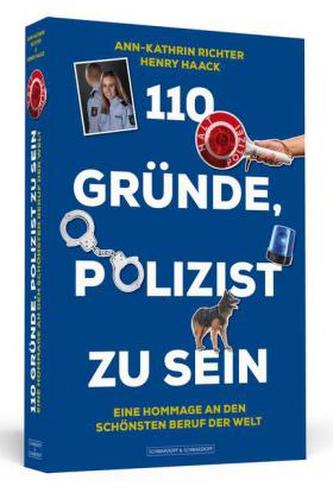 110 Gründe, Polizist zu sein