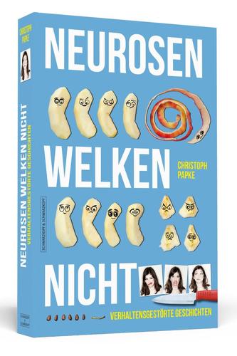 Neurosen welken nicht