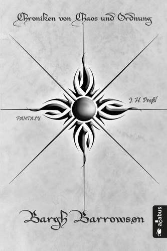 Chroniken von Chaos und Ordnung - Bargh Barrowson