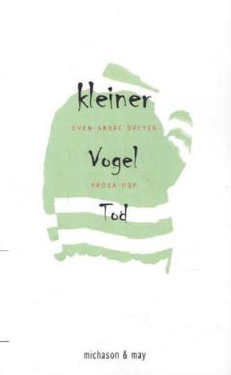 Kleiner Vogel Tod